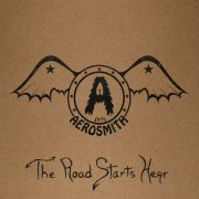 Aerosmith - 1971: The Road Starts Hear (2022) [Hi-Res]