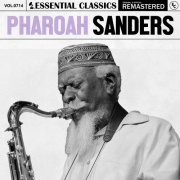 Pharoah Sanders - Essential Classics, Vol. 714 (2025)