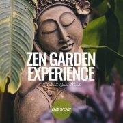 VA - Zen Garden Experience: Chillout Your Mind (2023)