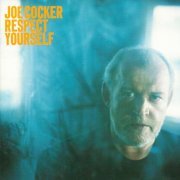 Joe Cocker - Respect Yourself (2002) CD-Rip