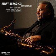 Jerry Bergonzi - Convergence (2011) flac