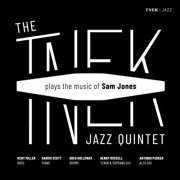 The Tnek Jazz Quintet - Plays The Music Of Sam Jones (2020)