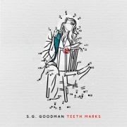 S.G. Goodman - Teeth Marks (2022) [Hi-Res]