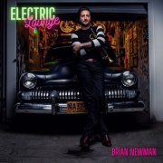 Brian Newman - Electric Lounge (2020)