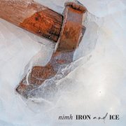 Nimh - Iron And Ice (2022)