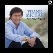 Frank Michael - Romantique (Edition collector) (2012)