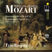 Trio Roseau  - Mozart: Harmoniemusik, Vol. 1 (2019) [Hi-Res]