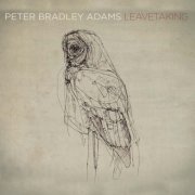 Peter Bradley Adams - Leavetaking (2008)