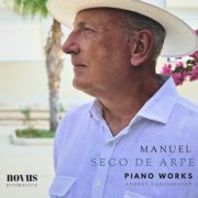Andrey Yaroshinsky - Seco de Arpe: Piano Works (2025) Hi-Res