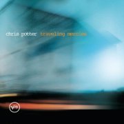 Chris Potter - Traveling Mercies [24bit/44.1kHz] (2002) lossless