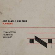 John McNeil & Mike Fahie - Plainsong (2017) FLAC