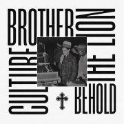 Brother Culture - Behold The Lion (2026)
