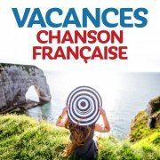 VA - Vacances Chanson Française (2020)