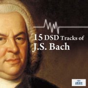 VA - 15 DSD Tracks Of J.S.Bach (2018) [DSD]