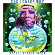 Social Raygun Music - The Indica Way (2024) [Hi-Res]