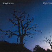 Dan Baraszu - Nightfall (2005)