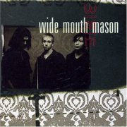 Wide Mouth Mason - Wide Mouth Mason (1997)