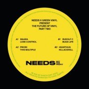 VA - Needs x Green Vinyl present The Future Of Vinyl Pt.2 (2022)