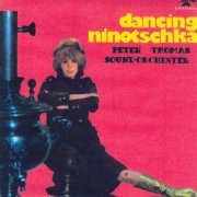 Peter Thomas Sound-Orchester - Dancing Ninotschka (1967)