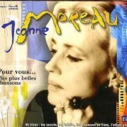 Jeanne Moreau - Pour Vous, Mes Plus Belles Chansons (1998)