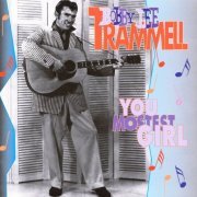 Bobby Lee Trammell - You Mostest Girl (1995)