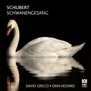 David Greco, Erin Helyard - Schubert: Schwanengesang (2026) [Hi-Res]