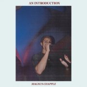 Magnus Chapple - An Introduction (2019) [Hi-Res]