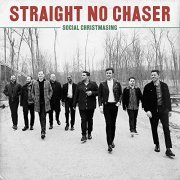 Straight No Chaser - Social Christmasing (Deluxe Edition) (2021) Hi Res