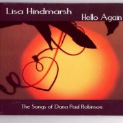 Lisa Hindmarsh - Hello Again (2006)