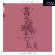 Ketil Hvoslef - Hvoslef Chamber Works No. VII (2020) [Hi-Res]