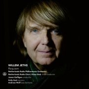 Netherlands Radio Philharmonic Orchestra, James Gaffigan & Willem Jeths - Willem Jeths: Requiem (2021) [Hi-Res]