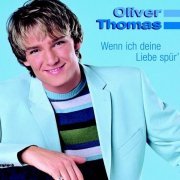 Oliver Thomas - Wenn ich Deine Liebe spur' (2001) CD-Rip