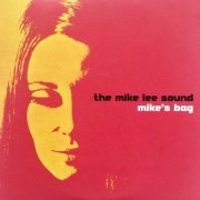 The Mike Lee Sound - Mike's Bag (2021)