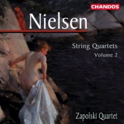 Zapolski Quartet - Nielsen: String Quartets, Vol. 2 (2000) [Hi-Res]
