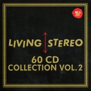 VA - Living Stereo Collection, Vol. 2 (60 CDs) (2014)