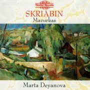 Marta Deyanova - Scriabin: Mazurkas (1994)
