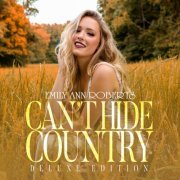 Emily Ann Roberts - Can't Hide Country (Deluxe Edition) (2024) Hi-Res