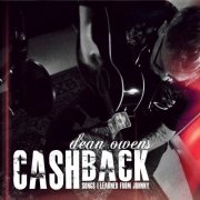 Dean Owens - Cash Back: Songs I Learned from Johnny (2012)