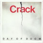 Crack - Day Of Doom (Reissue) (1976/2004)