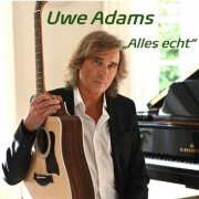 Uwe Adams - Alles echt (2025)