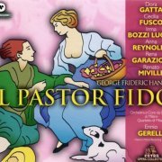 Ennio Gerelli - Handel: Il pastor fido (2003)