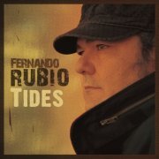 Fernando Rubio - Tides (2022)