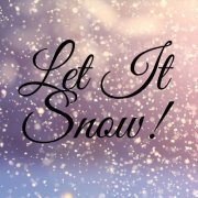 VA - Let It Snow! (2020) flac