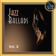 VA - Jazz Ballads, Vol. 3 (2020) [Hi-Res]