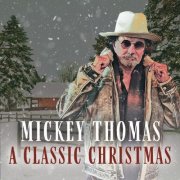 Mickey Thomas - A Classic Christmas (2024) Hi-Res