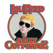 Lou Reed - Sally Can't Dance (1974) [Hi-Res]