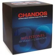 VA - Milestones: 30 Years Of Chandos (2009) [30CD Box Set]