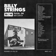 Billy Strings - 2025-12-10 Bok Center, Tulsa, OK (2025)