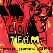 The Go! Team - Thunder, Lightning, Strike (20th Anniversary Edition) (2024)