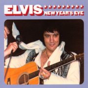 Elvis Presley - New Year's Eve '76 (2003)